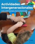 ¡Propuestas que conectan generaciones!